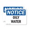Signmission Oily Water, 10 in W x Rectangle, Plastic OS-2PACK-NS-P-710-L-16973 - alternate 1